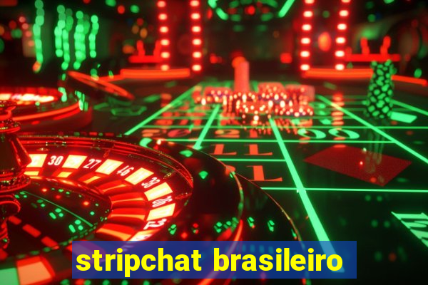 stripchat brasileiro